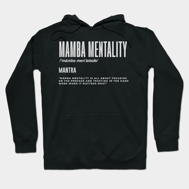 Mamba tality Motivational Quote Inspirational Hoodie by jasper-cambridge